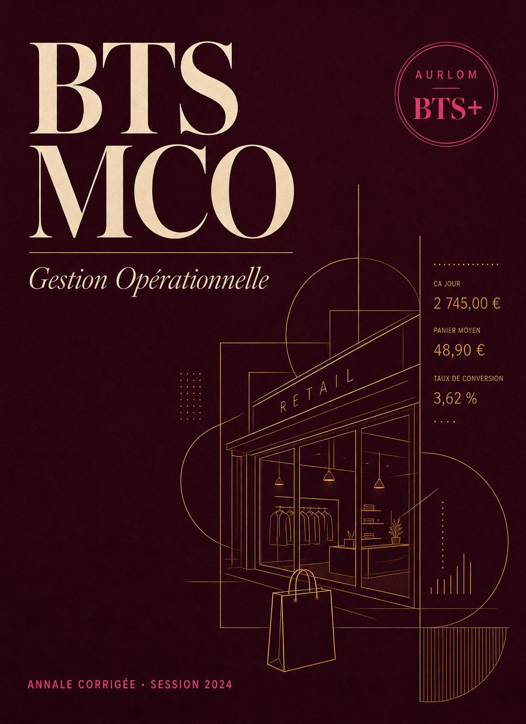 Corrigé BTS MCO 2024 Gestion opérationnelle