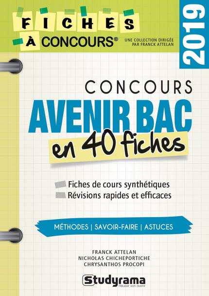 Concours Avenir Bac en 40 fiches