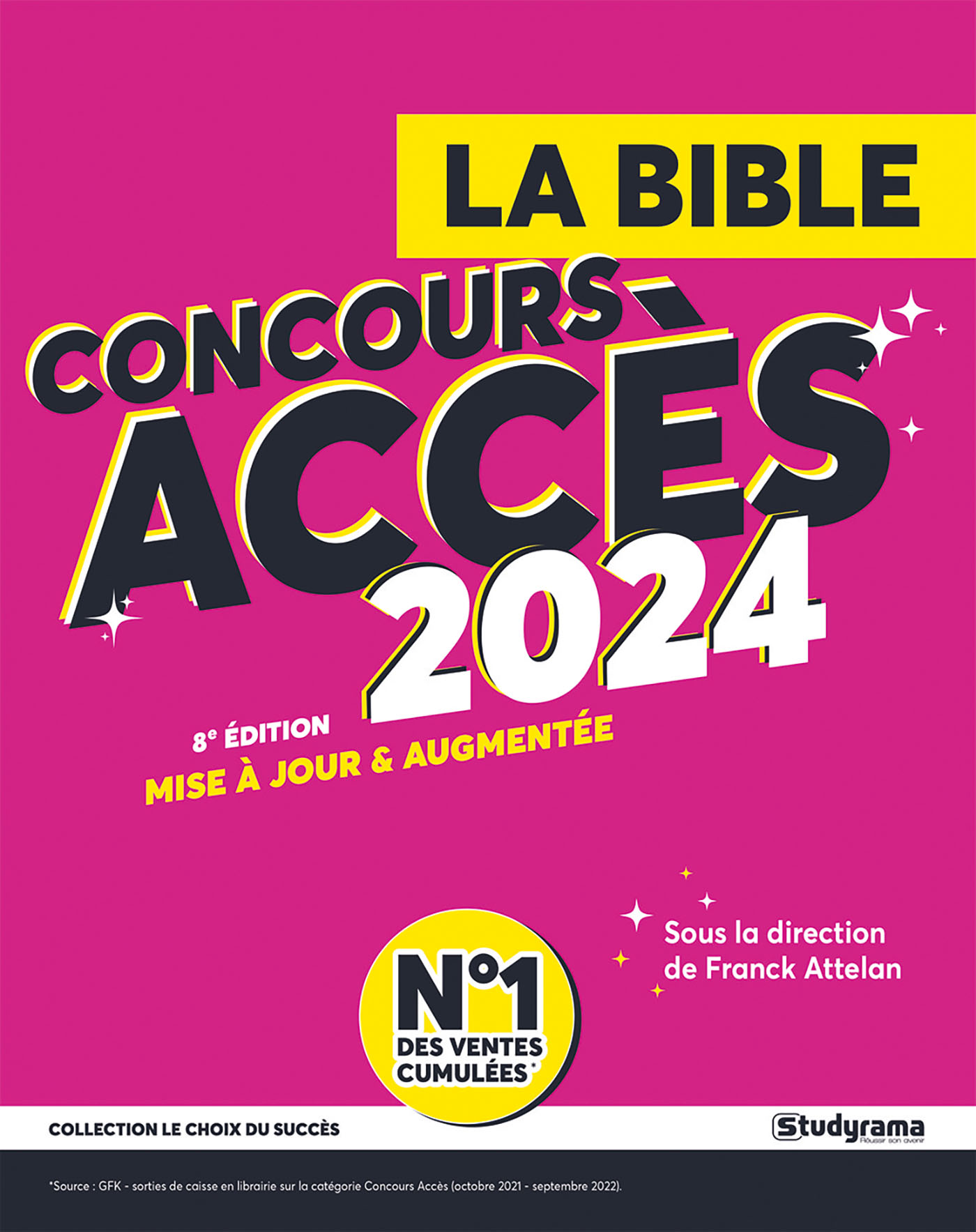 La Bible du concours Accès - Prépa Aurlom